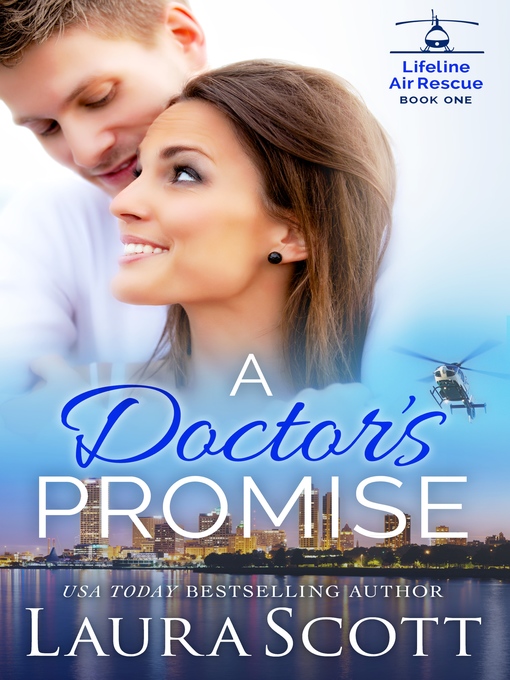 Title details for A Doctor's Promise by Laura Scott - Available
